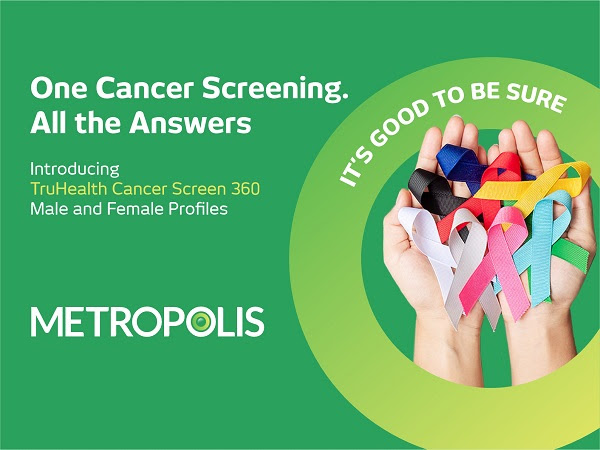 Metropolis Healthcare Launches TruHealth Cancer Screen 360